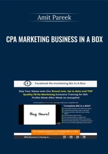 CPA Marketing Business In A Box – Amit Pareek