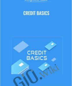 CREDIT BASICS - Stephen Liao