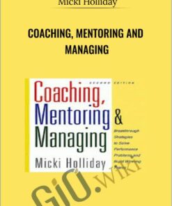 Coaching, Mentoring and Managing - Micki Holliday