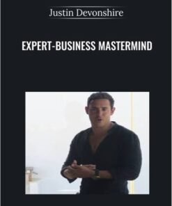 Expert-Business Mastermind – Justin Devonshire