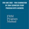 FRM and 2002 - FRM Examination By 2004 Schweser Study Program With Answers