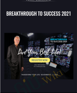 Breakthrough to Success 2021 - Jack Canfield