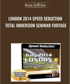 London 2014 Speed Seduction Total Immersion Seminar Footage – Ross Jeffries