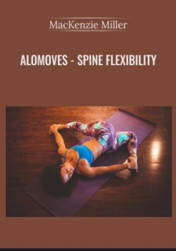 AloMoves - Spine Flexibility - MacKenzie Miller