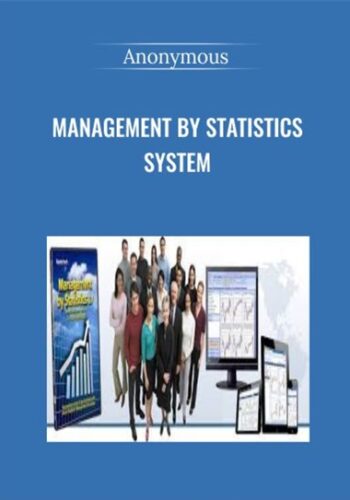 Management by Statistics System
