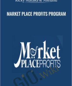 Market Place Profits Program - Ricky Mataka & Nishand