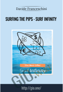 Surfing The Pips: Surf Infinity – Davide Franceschini