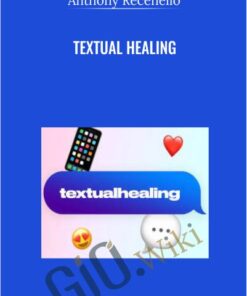 Textual Healing - Anthony Recenello