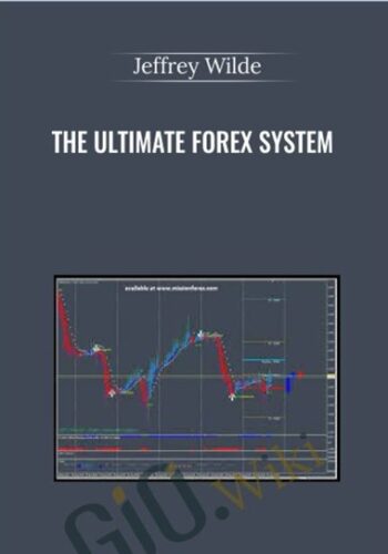 The Ultimate Forex System - Jeffrey Wilde