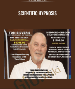 Scientific Hypnosis - Tom Silver