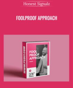 Foolproof Approach - Honest Signalz