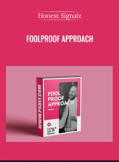 Foolproof Approach - Honest Signalz