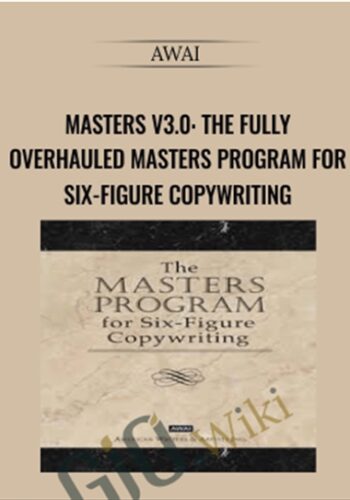 Masters v3.0: The Fully Overhauled Masters Program for Six-Figure Copywriting