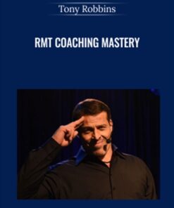 RMT Coaching Mastery - Tony Robbins