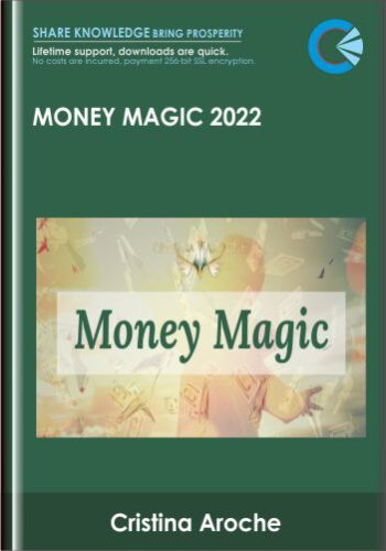 Money magic 2022 - Cristina Aroche
