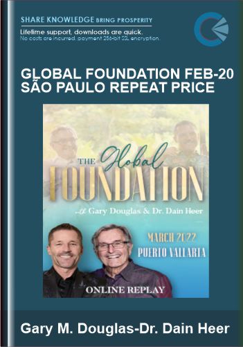 Global Foundation Feb-20 São Paulo Repeat Price – Gary M. Douglas & Dr. Dain Heer