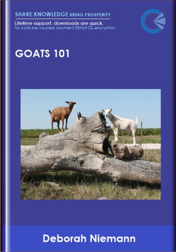 Goats 101 – Deborah Niemann