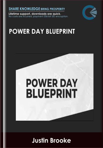 Power Day Blueprint – Justin Brooke