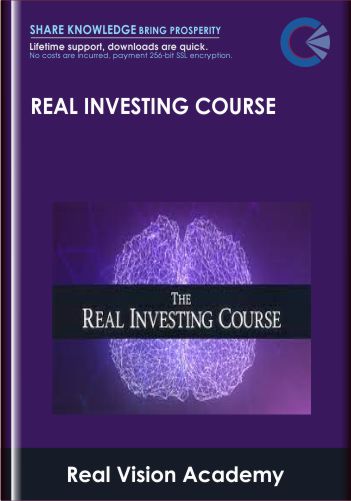 Real Investing Course – Real Vision Academy