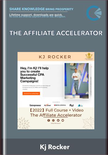 The Affiliate Accelerator – Kj Rocker
