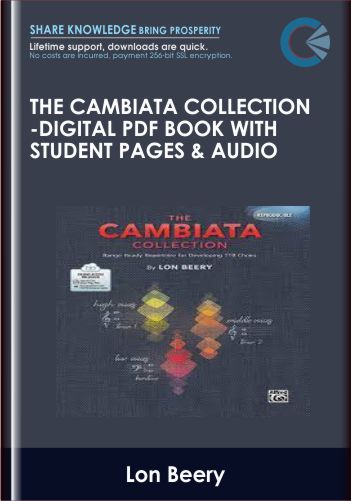 The Cambiata Collection-Digital PDF Book With Student Pages & Audio –  Lon Beery