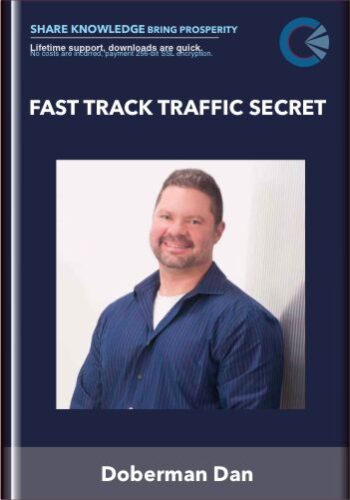 Fast Track Traffic Secret – Doberman Dan