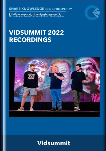 Vidsummit 2022 Recordings – Vidsummit