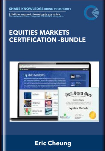 Equities Markets Certification -Bundle – Eric Cheung