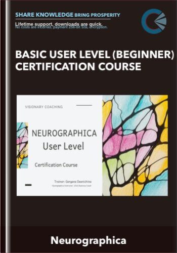Basic User Level (Beginner) Certification Course – Neurographica