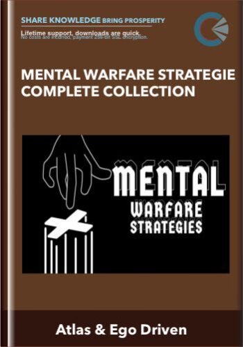 Mental Warfare Strategies Complete Collection – Atlas & Ego Driven