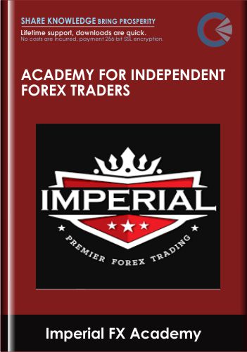 Academy For Independent Forex Traders – Imperial FX Academy