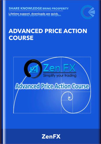 Advanced Price Action Course – ZenFX
