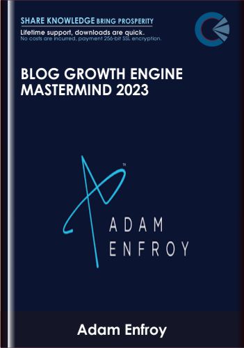 Blog Growth Engine Mastermind 2023 – Adam Enfroy