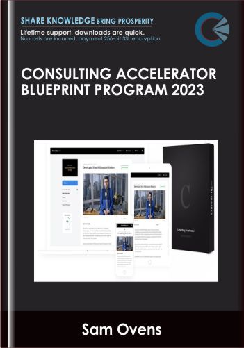 Consulting Accelerator Blueprint Program 2023 – Sam Ovens