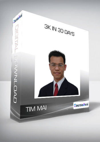 Tim Mai - 3k In 30 Days