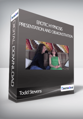 Todd Stevens – Erotic Hypnosis Presentation And Demonstration
