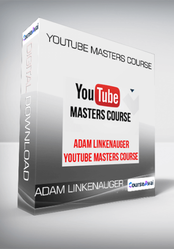 Adam Linkenauger - Youtube Masters Course