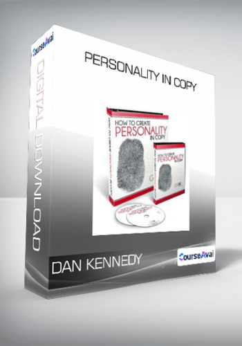 Dan Kennedy - Personality In Copy