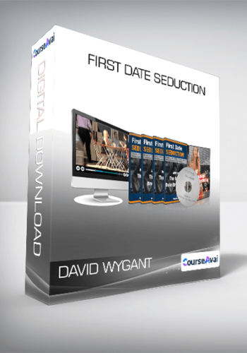 First Date Seduction from David Wygant