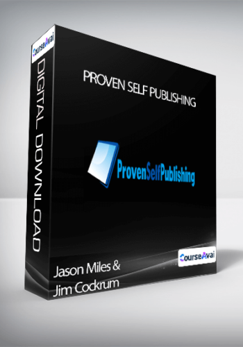 Jason Miles & Jim Cockrum – Proven Self Publishing