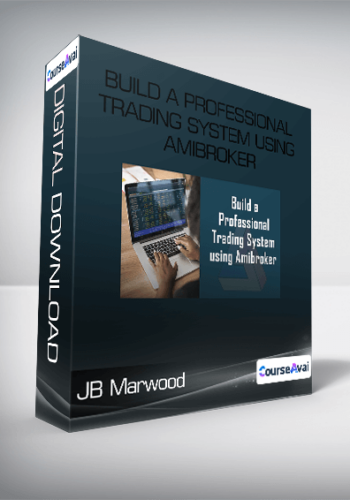 JB Marwood - Build a Professional Trading System using Amibroker