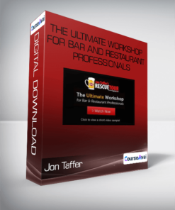 Jon Taffer - The Ultimate Workshop For Bar And Restaurant Professionals
