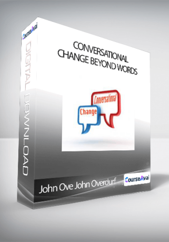 John Overdurf - Conversational Change Beyond Words