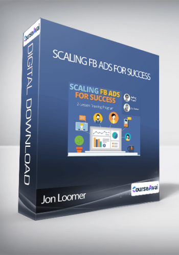 Jon Loomer - Scaling FB Ads for Success