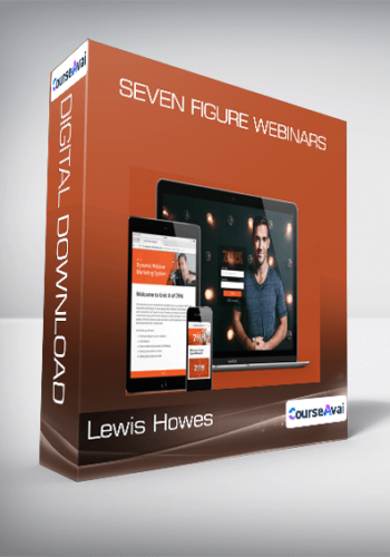 Lewis Howes - Seven Figure Webinars
