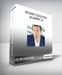 Kevin Nations - Prospect Seduction Blueprint 2.0