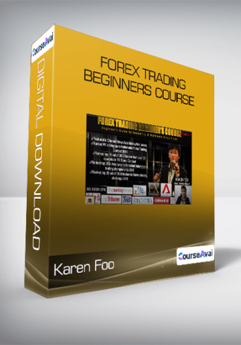 Forex Trading - Beginners Course - Karen Foo