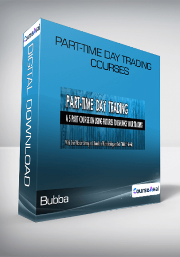 Part-Time Day Trading Courses From Bubba