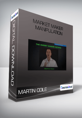 MARTIN COLE - MARKET MAKER MANIPULATION