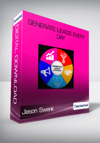 Jason Swenk - Generate Leads Every Day
